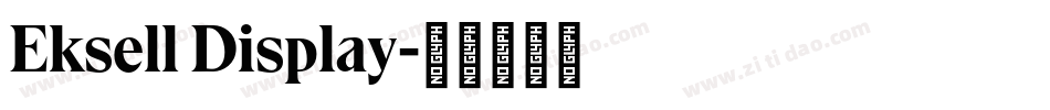 Eksell Display字体转换